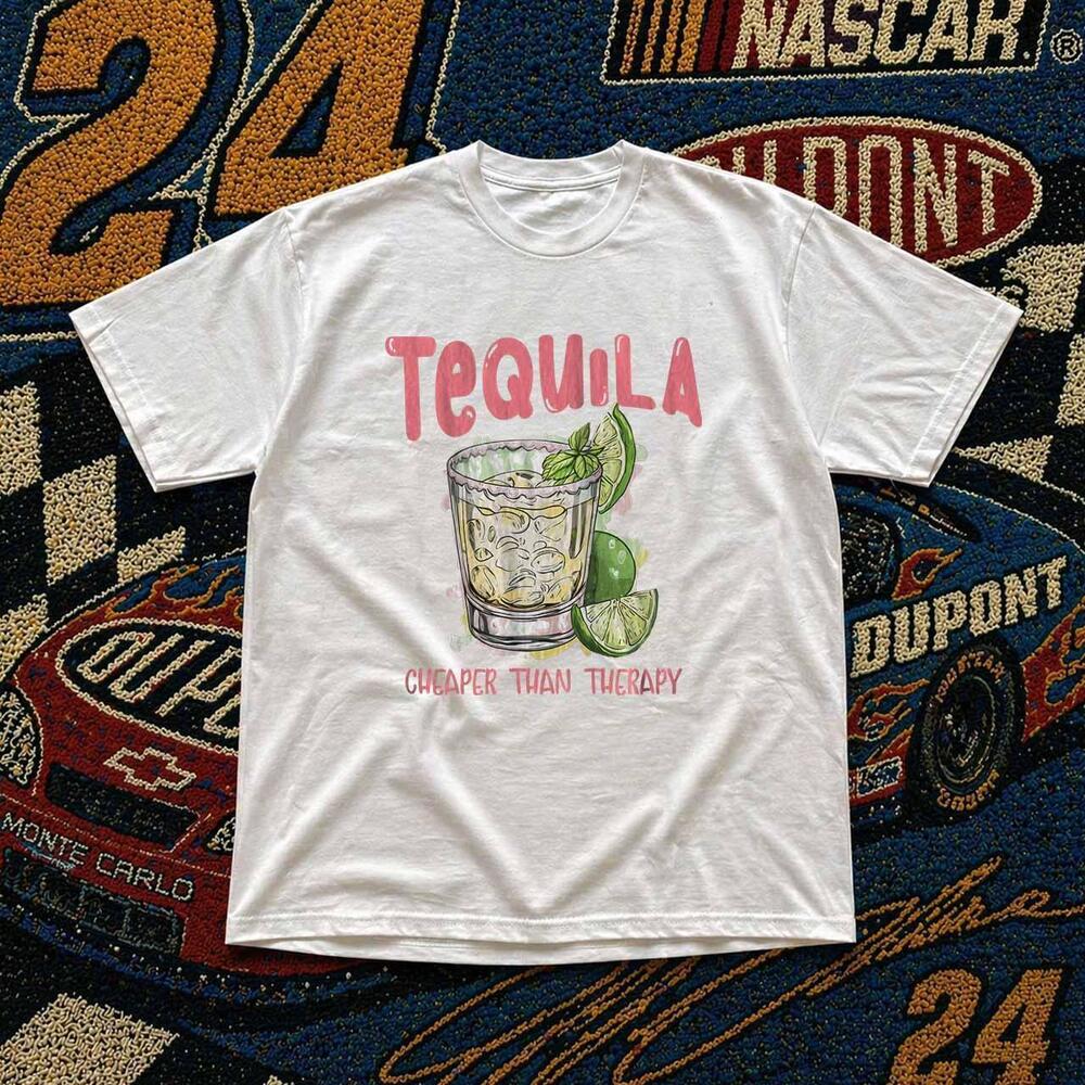 Style Tequila Lover Cheaper Than Therapy White Graphic Tee